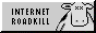 88x31 button; INTERNET ROADKILL